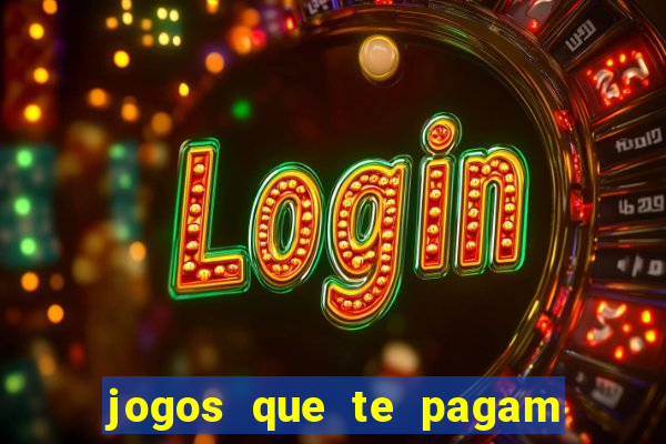 jogos que te pagam para jogar de verdade